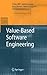 Value-Based Software Engineering