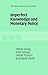 Imperfect Knowledge and Monetary Policy. the Stone Lectures in Economics