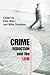 Crime Reduction and the Law