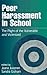 Peer Harassment in School by Sandra Graham