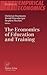Economics of Education and Training, The. Studies in Empirica... by Christian Dustmann