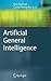 Artificial General Intelligence. Cognitive Technologies.