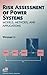 Risk Assessment of Power Systems
