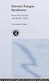 Chronic Fatigue Syndrome by Rona Moss-Morris