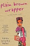 Plain Brown Wrapper (Alex Powell, #1) Plain Brown Wrapper (Alex Powell, #1)