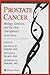 Prostate Cancer: Biology, Genetics, and the New Therapeutics (Revised)