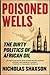 Poisoned Wells by Jonathan Balcombe