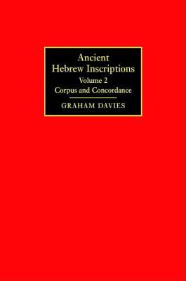 Ancient Hebrew Inscriptions: Corpus and Concordance