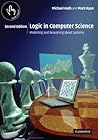 Logic in Computer Science: Modelling and Reasoning About Systems Logic in Computer Science: Modelling and Reasoning About Systems