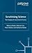 Scrutinising Science: The Changing UK Government of Science