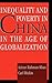 Inequality and Poverty in China in the Age of Globalization by Azizur Rahman Khan