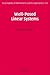 Well-Posed Linear Systems (Encyclopedia of Mathematics and its Applications Book 103)