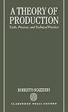 A Theory of Production: Tasks, Processes, and Technical Practices
