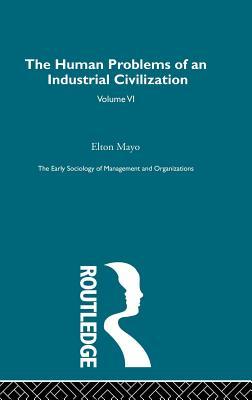 The Early Sociology of Management and Organisations