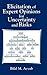 Elicitation of Expert Opinions for Uncertainty and Risks