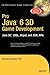Pro Java 6 3D Game Development: Java 3D, Jogl, Jinput and Joal APIs