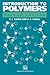 Introduction to Polymers