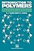 Introduction to Polymers