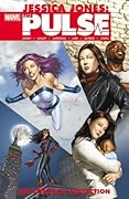 Jessica Jones: The Pulse - The Complete Collection