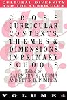 Cross Curricular Contexts, Themes and Dimensions in Primary Schools Cross Curricular Contexts, Themes and Dimensions in Primary Schools