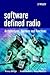 Software Defined Radio by Markus Dillinger