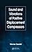 Sound and Vibrations of Positive Displacement Compressors