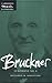 Anton Bruckner: Symphony Number 8. Cambridge Music Handbooks