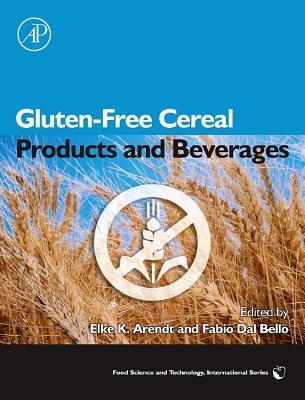 Gluten-Free Cereal Products and Beverages. Food Science and Technology International Series.