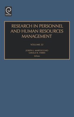 Research in Personnel and Human Resources Management, Volume 22