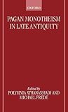 Pagan Monotheism ...