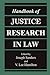 Handbook of Justice Research in Law by Joseph Sanders