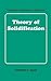 Theory of Solidification: Cambridge Monographs on Mechanics