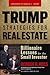 Trump Strategies for Real Estate