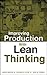 Improving Production with Lean Thinking