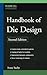 Handbook of Die Design