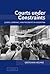 Courts under Constraints: Judges, Generals, and Presidents in Argentina (Cambridge Studies in Comparative Politics)