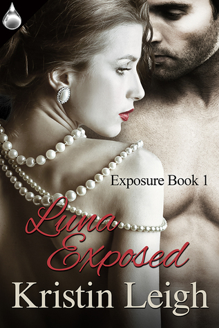 Luna Exposed (Exposure #1)