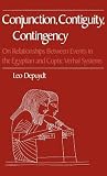 Conjunction, Contiguity, Contingency: On Relationships Between Events in the Egyptian and Coptic Verbal Systems