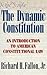 Dynamic Constitution, The: An Introduction to American Constitutional Law