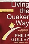 Living the Quaker...