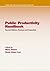 Public Productivity Handbook by Marc Holzer