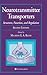 Neurotransmitter Transporters: Structure, Function, and Regulation. Contemporary Neuroscience.