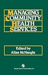 Managing Community Health Services