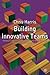 Building Innovative Teams