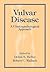 Vulvar Disease: A Clinicopathological Approach