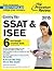 Cracking the SSAT & ISEE, 2015 Edition