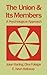 Union and Its Members: A Ps...