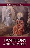 St Anthony: A Bib...