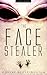 The Face Stealer (Tombs #1)