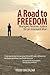 A Road to Freedom: Stranger...